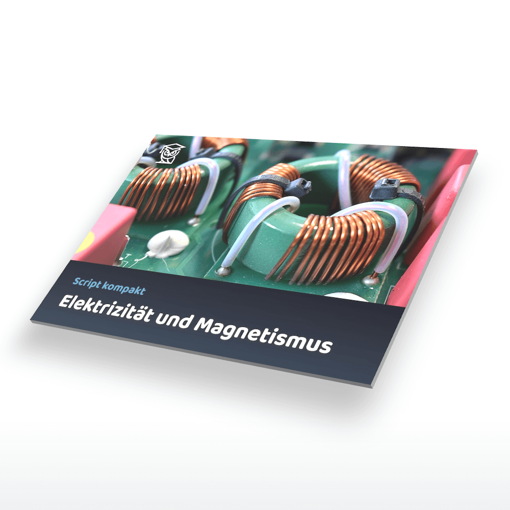 Workbook Elektrizität und Magnetismus